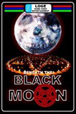 Watch Beneath the Black Moon Viooz