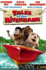 Watch Tales of the Riverbank Viooz