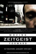 Watch Zeitgeist Moving Forward Viooz