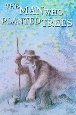 Watch The Man Who Planted Trees (Short 1987) Viooz