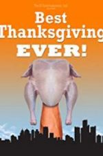 Watch Best Thanksgiving Ever Viooz