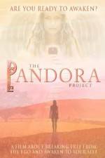 Watch The Pandora Project Are You Ready to Awaken Viooz