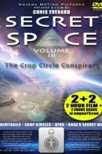 Watch Secret Space III: The Crop Circle Conspiracy Viooz