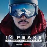 Watch 14 Peaks: Nothing Is Impossible Viooz