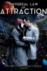 Watch Universal Law of Attraction Viooz