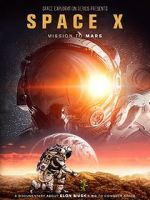 Watch Space X: Mission to Mars Viooz