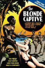 Watch The Blonde Captive Viooz