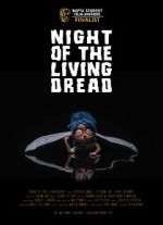 Watch Night of the Living Dread (Short 2021) Viooz
