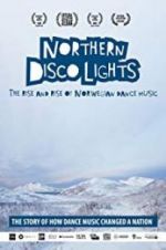 Watch Northern Disco Lights Viooz