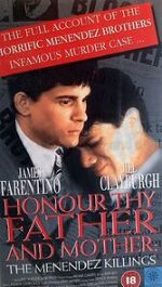 Watch Honor Thy Father and Mother: The True Story of the Menendez Murders Viooz