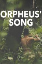 Watch Orpheus\' Song Viooz