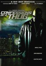 Watch Confessions of a Thug Viooz