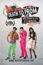 Watch Death to Prom Viooz
