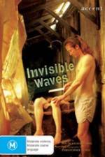 Watch Invisible Waves Viooz