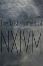 Watch The Lost Women of NXIVM Viooz
