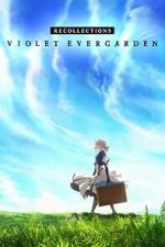 Watch Violet Evergarden: Recollections Viooz