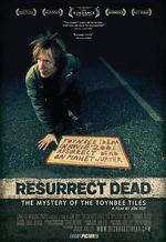 Watch Resurrect Dead: The Mystery of the Toynbee Tiles Viooz