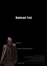Watch Undead Ted Viooz