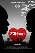 Watch 72 Hours: A Brooklyn Love Story? Viooz