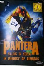 Watch Pantera: Killing In Korea Viooz
