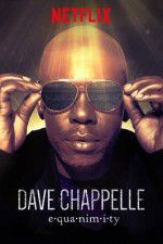 Watch Dave Chappelle: Equanimity Viooz