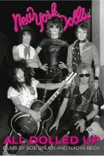 Watch All Dolled Up A New York Dolls Story Viooz