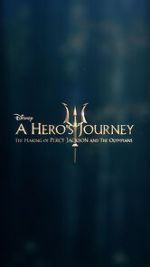 Watch A Hero\'s Journey: The Making of Percy Jackson and the Olympians Viooz