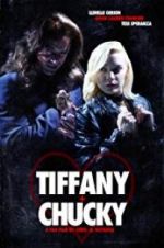 Watch Tiffany + Chucky Viooz