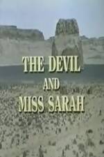 Watch The Devil and Miss Sarah Viooz