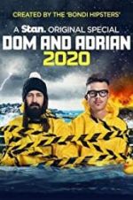 Watch Dom and Adrian: 2020 Viooz