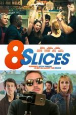 Watch 8 Slices Viooz