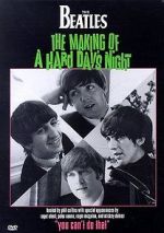 Watch You Can\'t Do That! The Making of \'A Hard Day\'s Night\' Viooz