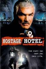 Watch Hard Time Hostage Hotel Viooz