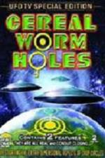 Watch Cereal Worm Holes 1 Viooz