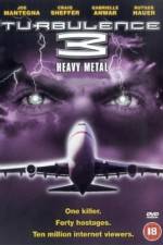 Watch Turbulence 3 Heavy Metal Viooz