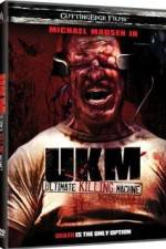 Watch UKM The Ultimate Killing Machine Viooz