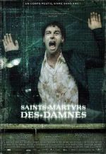 Watch Saint Martyrs of the Damned Viooz