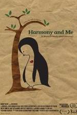 Watch Harmony and Me Viooz