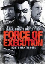 Watch Force of Execution Viooz
