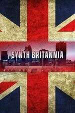 Watch Synth Britannia Viooz