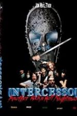 Watch Intercessor: Another Rock \'N\' Roll Nightmare Viooz