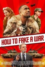 Watch How to Fake a War Viooz