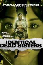 Watch Identical Dead Sisters Viooz