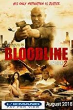 Watch Bloodline: Lovesick 2 Viooz