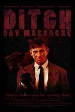 Watch Ditch Day Massacre Viooz