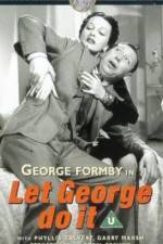 Watch Let George Do It Viooz