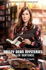 Watch Hailey Dean Mysteries: Killer Sentence Viooz