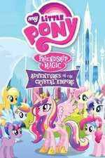 Watch My Little Pony Friendship Is Magic: Adventures In The Crystal Empire Viooz