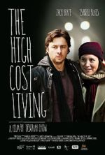 Watch The High Cost of Living Viooz