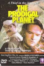 Watch The Prodigal Planet Viooz